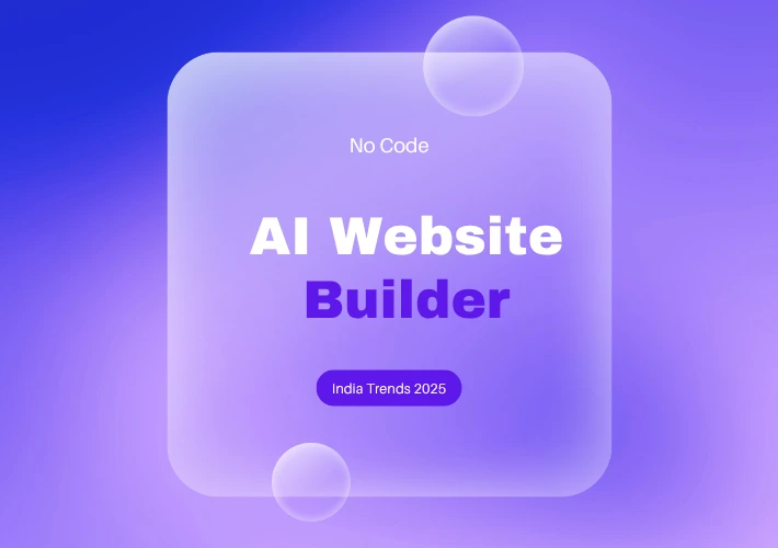No-Code Website Builders in India — Everything You Need to Know